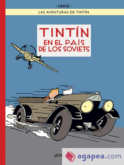 Tintín en el país de los Soviets (edición especial a color)