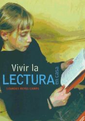 Portada de VIVIR LA LECTURA EN CASA