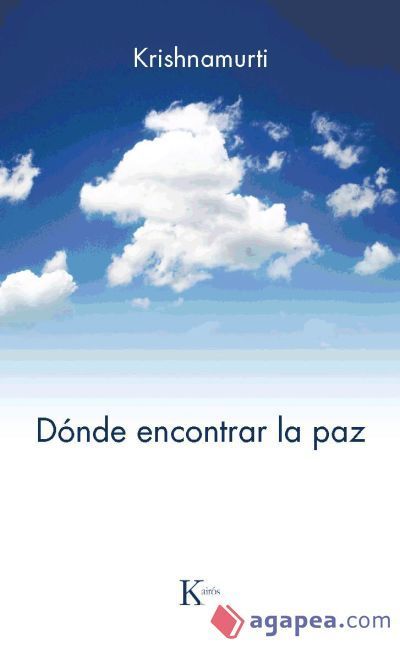 Dónde encontrar la paz Dónde encontrar la paz
