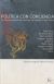 Portada de Pol&iacute;tica con conciencia, de MELVIN MCLEOD