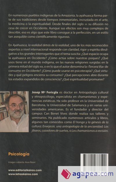 Ayahuasca, la realidad detrás de la realidad