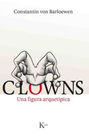 Portada de Clowns: Una figura arquetípica