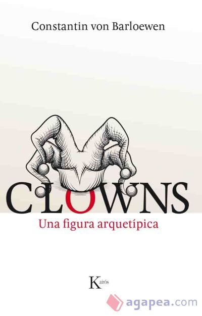 Clowns: Una figura arquetípica