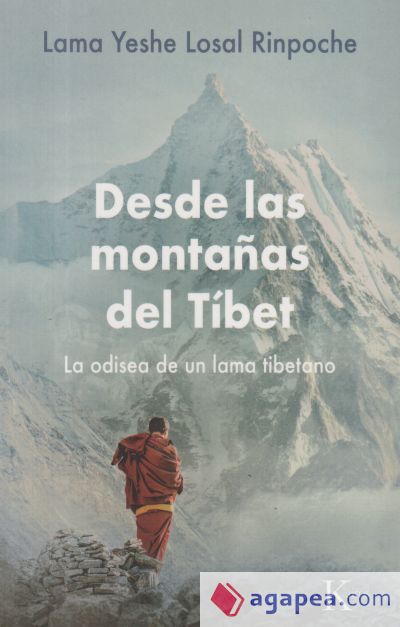 Desde las montañas del Tíbet