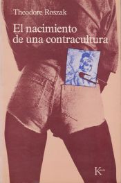 Portada de El nacimiento de una contracultura