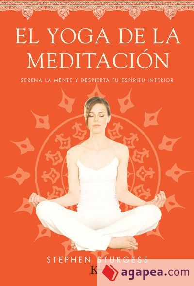 El yoga de la meditaci&oacute;n