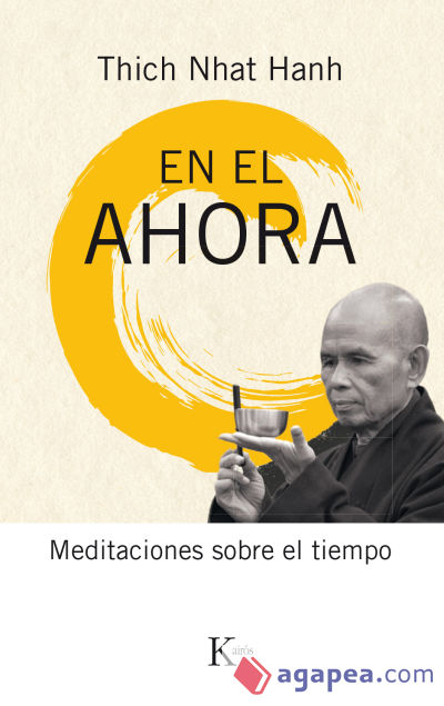 En el ahora: Meditaciones sobre el tiempo