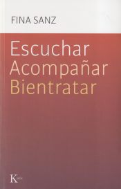 Portada de Escuchar, acompañar, bientratar