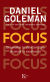 Portada de Focus, de Daniel Goleman