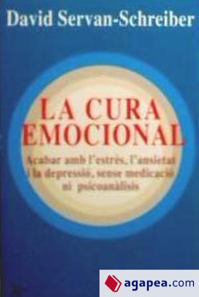 La cura emocional La cura emocional