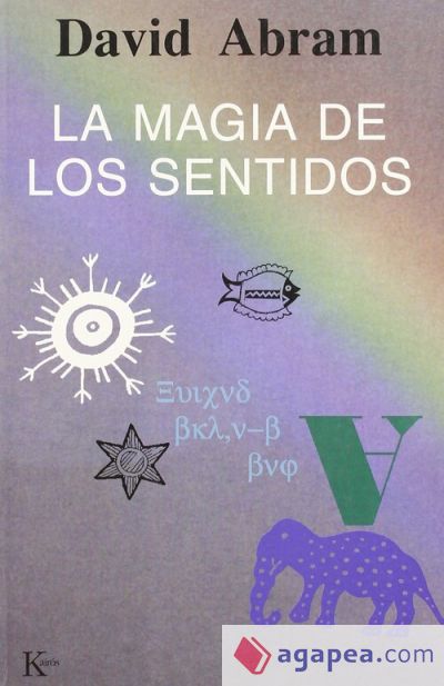 La magia de los sentidos