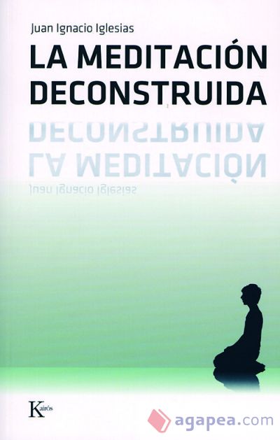 La meditación deconstruida