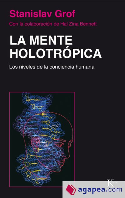 La mente holotrópica