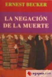 Portada de La negación de la muerte