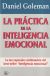 Portada de La práctica de la inteligencia emocional, de Daniel Goleman