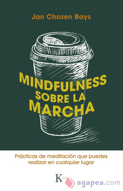 Mindfulness sobre la marcha