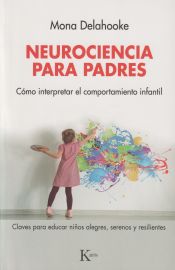 Portada de Neurociencia para padres