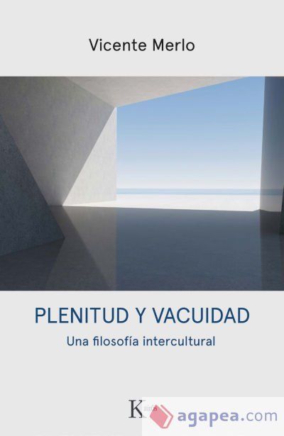 Plenitud y vacuidad Plenitud y vacuidad