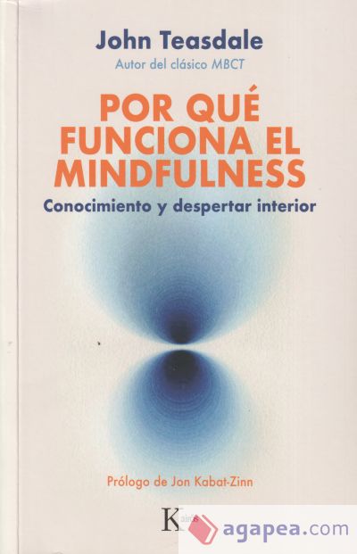 Por qué funciona el mindfulness