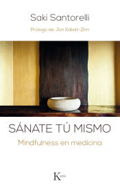 Portada de Sánate tú mismo: Mindfulness en medicina