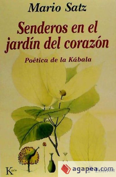 Senderos en el jardín del corazón