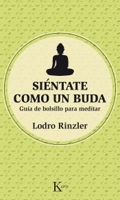 Portada de Siéntate como un Buda