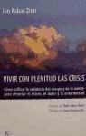 Portada de Vivir con plenitud las crisis