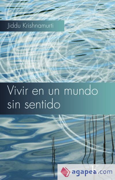 Vivir en un mundo sin sentido