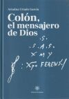 Col&oacute;n, El Mensajero De Dios