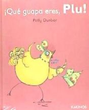 Portada de ¡Qué guapa eres, Plu!