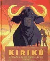 Portada de Kirikú y el búfalo de los cuernos de oro (mediano)