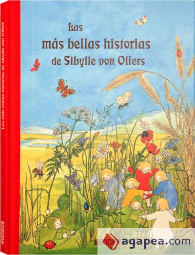 Las más bellas historias de Sibylle von Olfers Las más bellas historias de Sibylle von Olfers