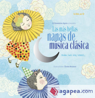 Las más bellas nanas de música clásica