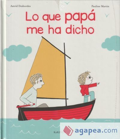 Lo que papá me ha dicho Lo que papá me ha dicho