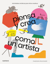 Portada de Piensa y crea como un artista