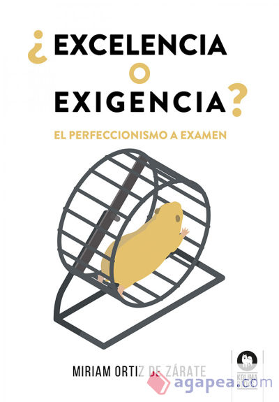 ¿Excelencia o exigencia?