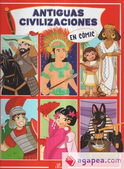 Antiguas Civilizaciones en Cómic Antiguas Civilizaciones en Cómic