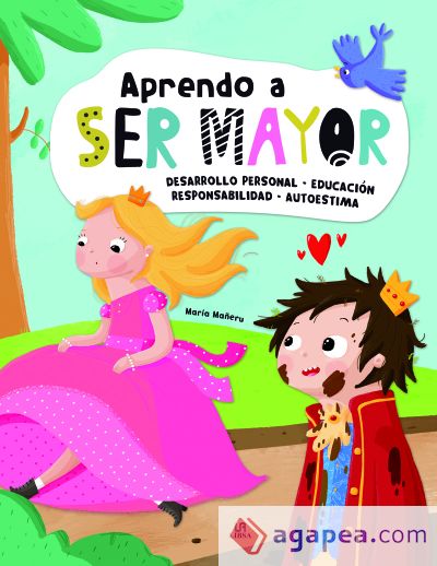 Aprendo a Ser Mayor: Desarrollo Personal, Educación, Responsabilidad y Autoestima