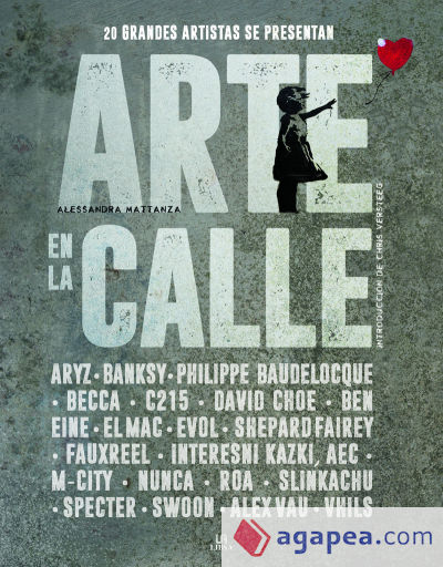 Arte en la Calle: 20 Grandes Artistas se Presentan