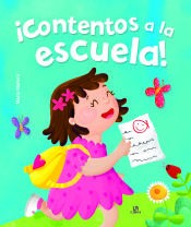 Portada de CONTENTOS A LA ESCUELA