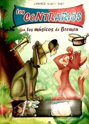 Portada de CONTRARIOS CON MUSICOS DE BREMEN - IMANES EDUCATIVOS