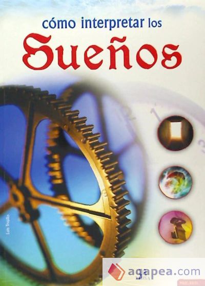 Cómo Interpretar los Sueños