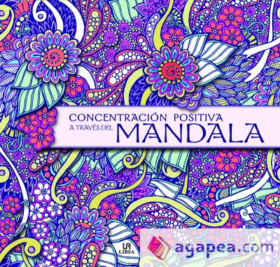 Concentración positiva a través del mandala