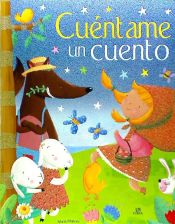 Portada de Cuéntame un Cuento: Un Libro de Cuentos Clásicos para Soñar