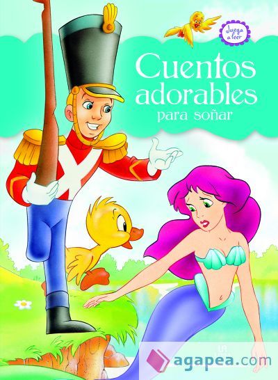 Cuentos adorables para so&ntilde;ar