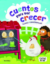 Portada de Cuentos para Ver Crecer: ¡Cómo Cambiamos!