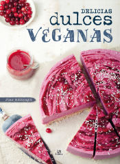 Portada de Delicias Dulces Veganas