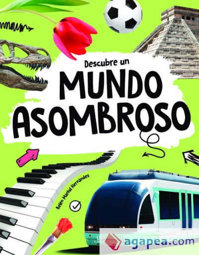 Descubre un Mundo Asombroso