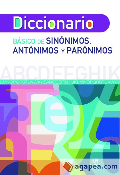 Diccionario Báisco de Sinónimos, Antónimos y Parónimos