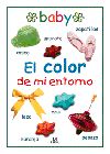 Portada de EL COLOR DE MI ENTORNO